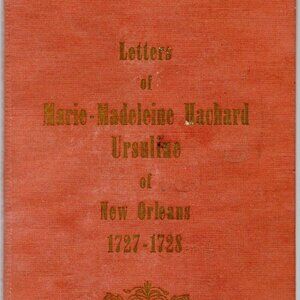 The Letters of Marie Madeleine Hachard 1727-28